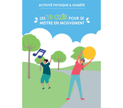 Livret activité physique et diabète - Les 10 clés pour se mettre en mouvement